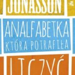Analfabetka, która potrafiła liczyć Jonas Joansson okładka