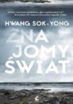 Znajomy świat Hwang Sok-yong okładka polskiego wydania
